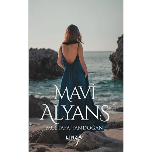Mavi Alyans - Mustafa Tandoğan - Linza Yayınları