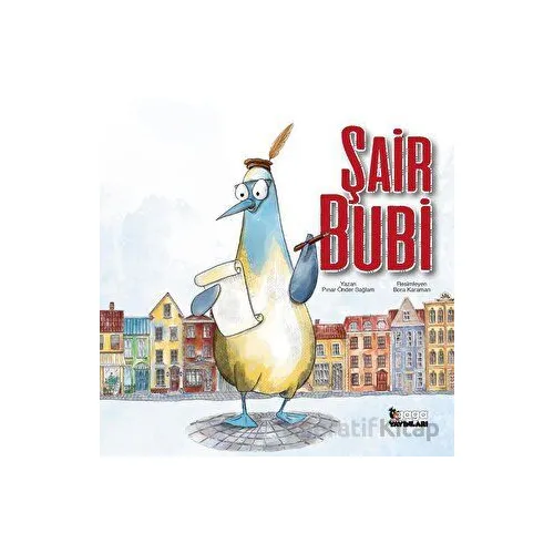 Şair Bubi - Pınar Önder Sağlam - Gaga Yayınları