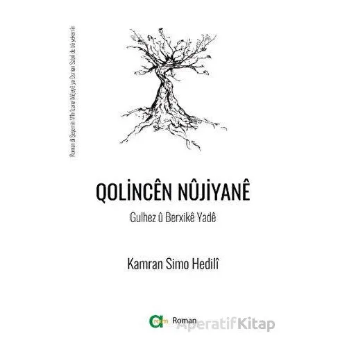 Qolincen Nüjiyane (Gulhez ü Berxike Yade) - Kamran Simo Hedili - Aram Yayınları