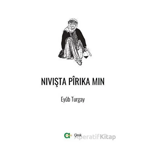 Nivişta Pirika Min - Eyub Turgay - Aram Yayınları