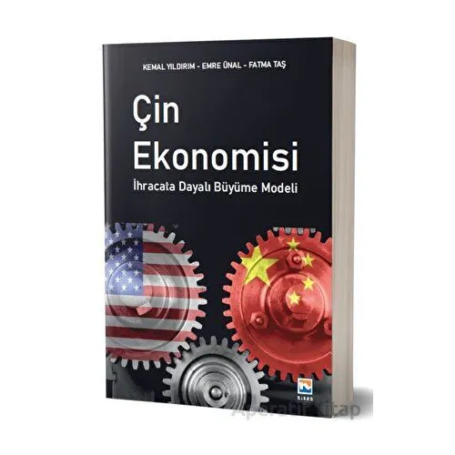 Çin Ekonomisi - İhracata Dayalı Büyüme Modelleri - Emre Ünal - Nisan Kitabevi