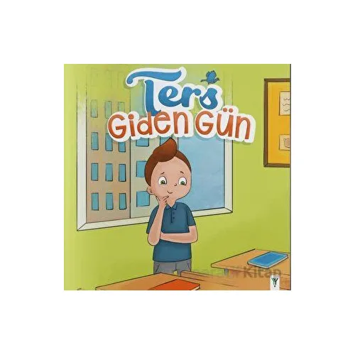 Ters Giden Gün - Kolektif - Yeşilay Yayınları