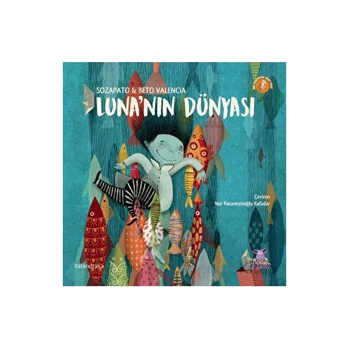 Luna’nın Dünyası - Sozapato - Nobel Çocuk