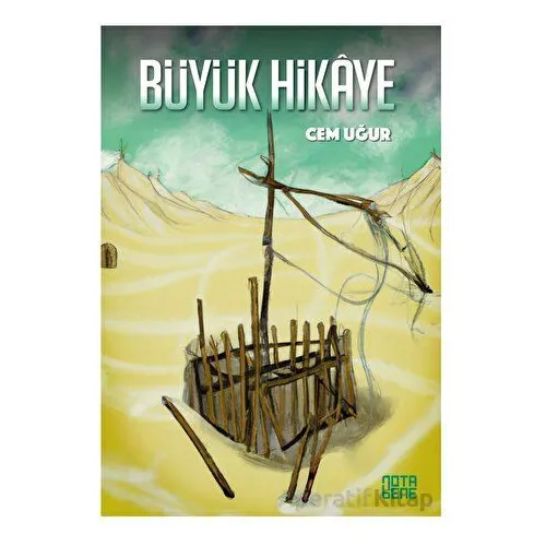 Büyük Hikaye - Cem Uğur - Nota Bene Yayınları