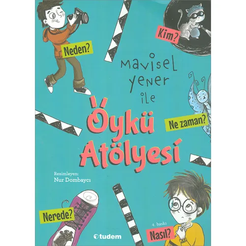 Mavisel Yener İle Öykü Atölyesi Tudem Yayınları