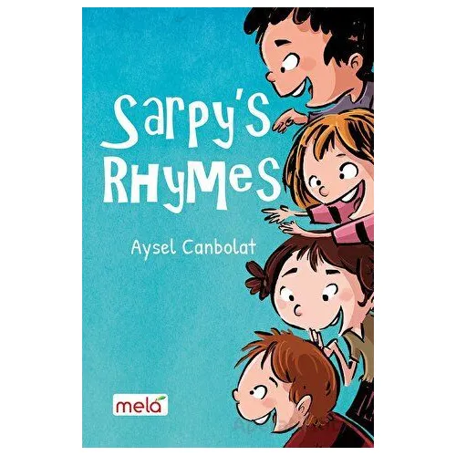 Sarpy’s Rhymes - Aysel Canbolat - Mela Yayınları