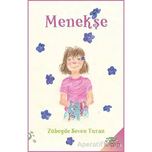 Menekşe - Zübeyde Seven Turan - h2o Kitap