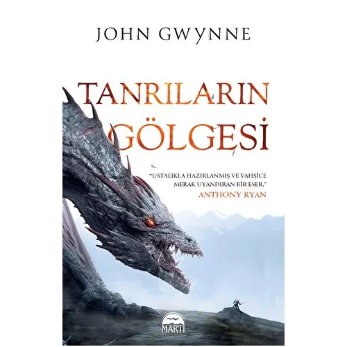 Tanrıların Gölgesi - John Gwynne - Martı Yayınları