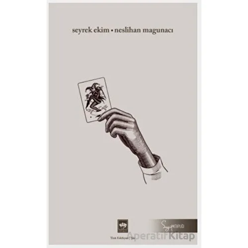 Seyrek Ekim - Neslihan Magunacı - Ötüken Neşriyat