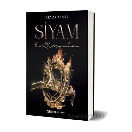 Siyam 3 - Küllerinden - Beyza Aksoy - Epsilon Yayınevi