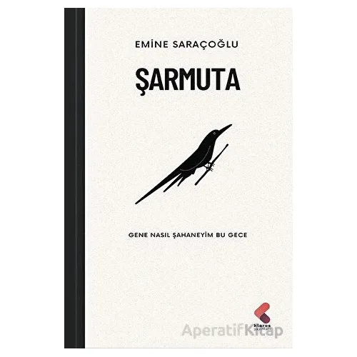 Şarmuta - Emine Saraçoğlu - Klaros Yayınları