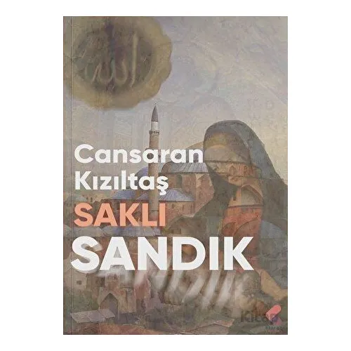 Saklı Sandık - Cansaran Kızıltaş - Klaros Yayınları