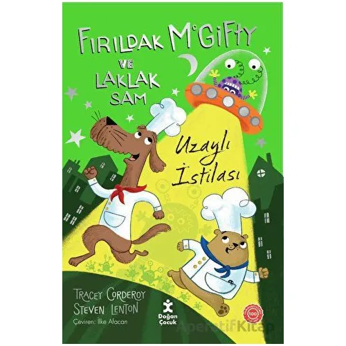 Fırıldak Mcgıfty ve Laklak Sam – Uzaylı İstilası - Tracey Corderoy - Doğan Çocuk