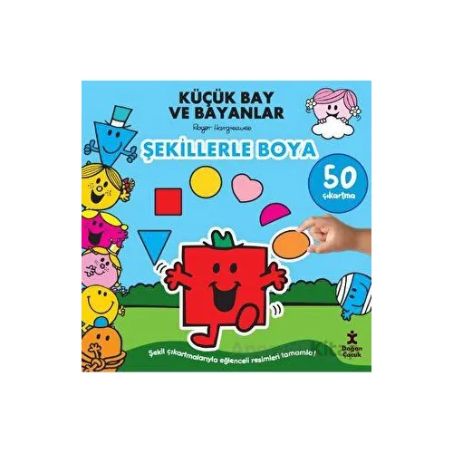 Küçük Bay ve Bayanlar Şekillerle Boya - Kolektif - Doğan Çocuk