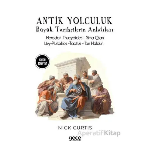 Antik Yolculuklar - Kolektif - Gece Kitaplığı