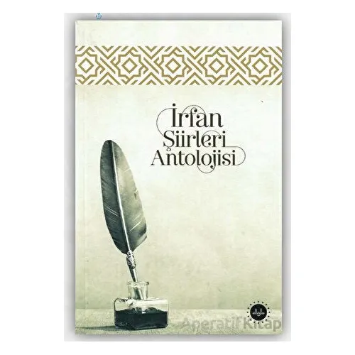 İrfan Şiirleri Antolojisi - Kolektif - Diyanet İşleri Başkanlığı