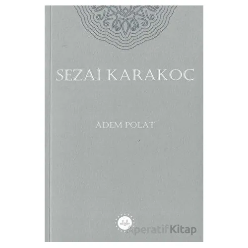 Sezai Karakoç - Adem Polat - Diyanet İşleri Başkanlığı
