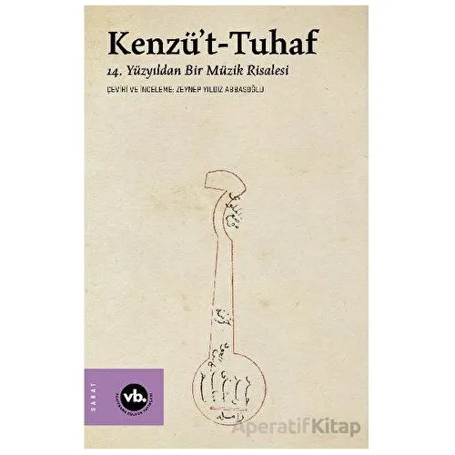 Kenzü’t-Tuhaf - Kolektif - Vakıfbank Kültür Yayınları