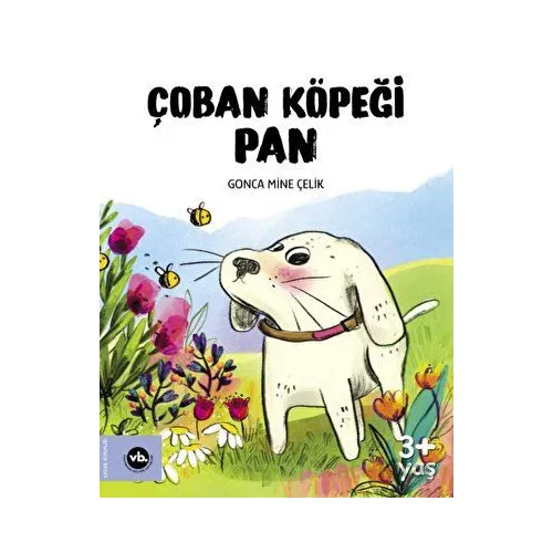 Çoban Köpeği Pan - Gonca Mine Çelik - Vakıfbank Kültür Yayınları