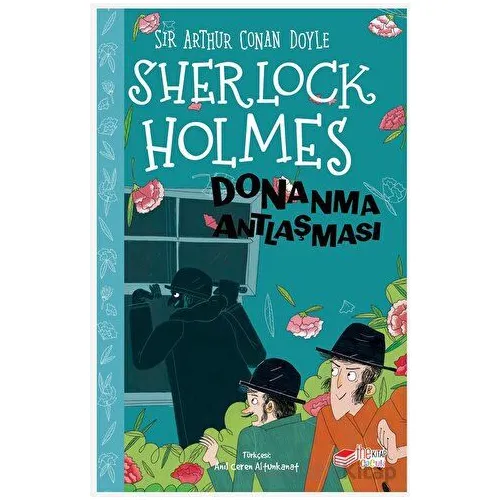 Sherlock Holmes - Donanma Antlaşması - Sir Arthur Conan Doyle - The Kitap Çocuk