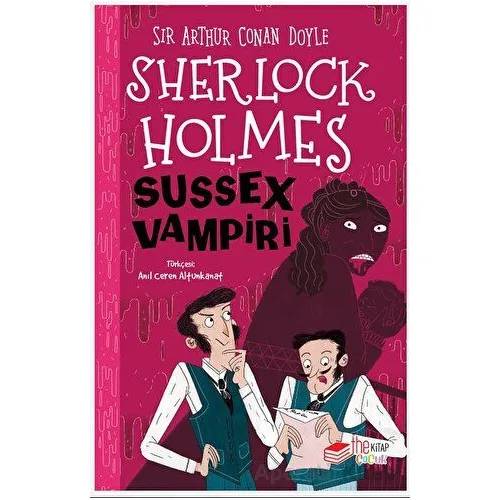 Sherlock Holmes - Sussex Vampiri - Sir Arthur Conan Doyle - The Kitap Çocuk