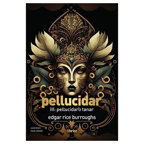 Pellucidar III - Edgar Rice Burroughs - Fihrist Kitap
