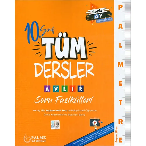 Palme 10.Sınıf Tüm Dersler Aylık Soru Fasikülleri
