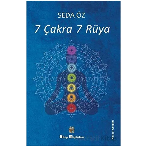 7 Çakra 7 Rüya - Seda Öz - Kitap Müptelası Yayınları
