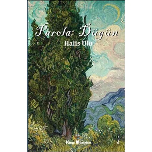 Parola: Düğün - Halis Ulu - Kitap Müptelası Yayınları