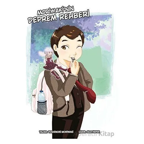 Moriwaki’nin Deprem Rehberi - Yoshinori Moriwaki - Komikşeyler Yayıncılık
