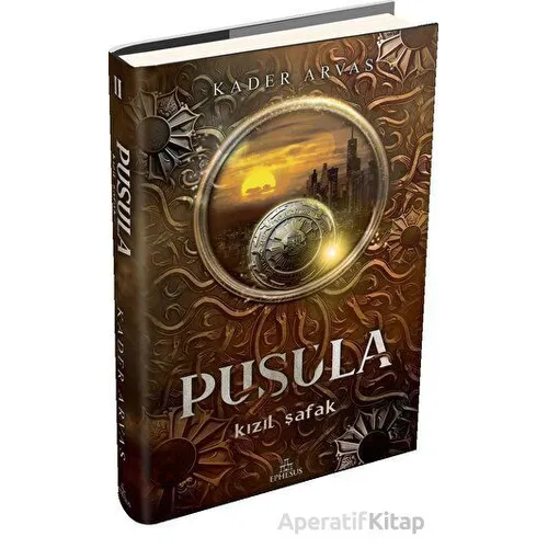 Pusula 2: Kızıl Şafak - Kader Arvas - Ephesus Yayınları