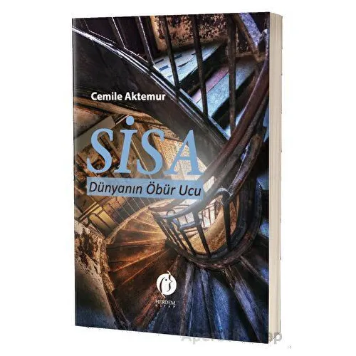 Sisa Dünyanın Öbür Ucu - Cemile Aktemur - Herdem Kitap