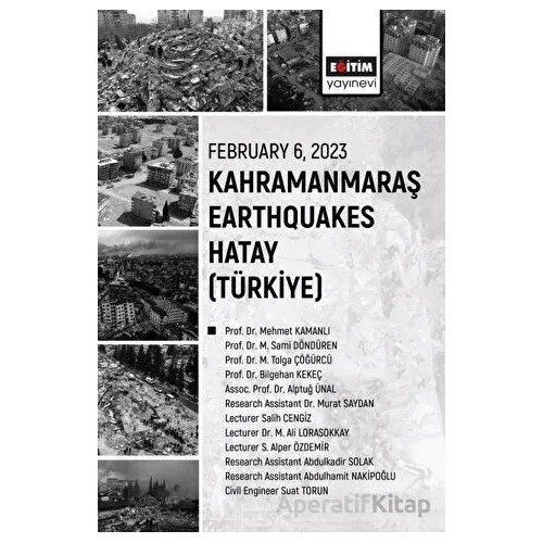 February 6 2023 Kahramanmaraş Earthquakes Hatay - Murat Saydan - Eğitim Yayınevi - Bilimsel Eserler