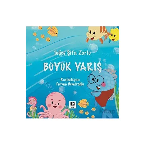 Büyük Yarış - Tuğçe Şifa Zorlu - Çınaraltı Yayınları