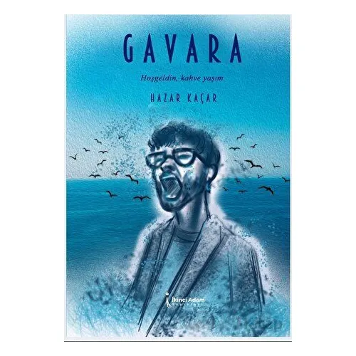 Gavara - Hazar Kaçar - İkinci Adam Yayınları