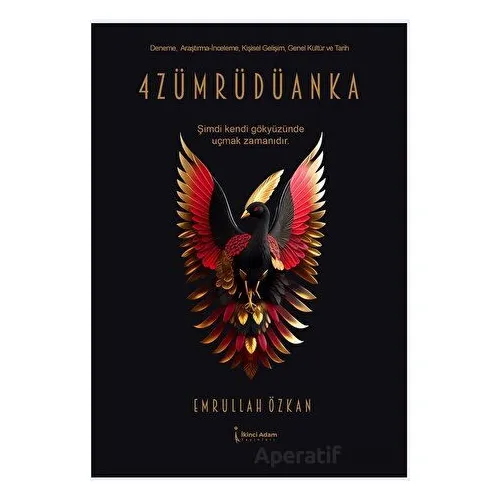 4Zümrüdüanka - Emrullah Özkan - İkinci Adam Yayınları