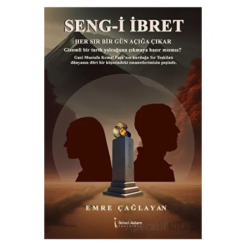 Seng-i İbret - Emre Çağlayan - İkinci Adam Yayınları