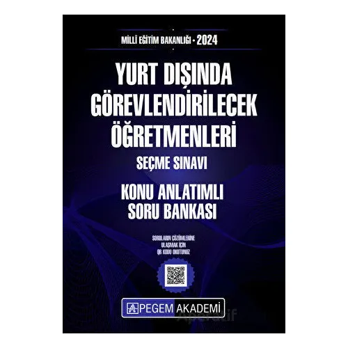 2025 MEB Yurt Dışında Görevlendirilecek Öğretmenleri Seçme Sınavı Konu Anlatımlı Soru Bankası