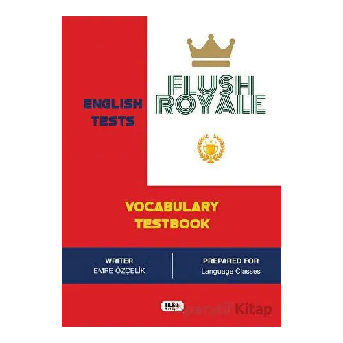 Flush Royale Vocabulary Test Book - Emre Özçelik - Tilki Kitap