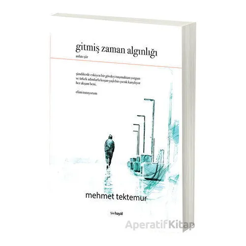 Gitmiş Zaman Algınlığı - Mehmet Tektemur - Hayal Yayınları
