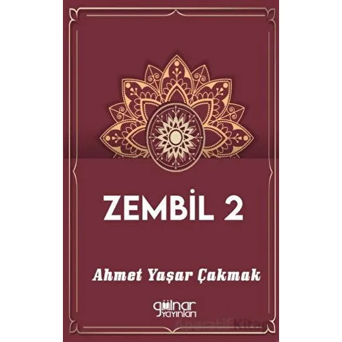Zembil 2 - Ahmet Yaşar Çakmak - Gülnar Yayınları