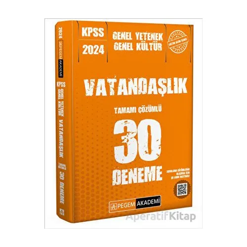 2024 KPSS Genel Kültür Genel Yetenek Vatandaşlık 30 Deneme - Kolektif - Pegem Akademi Yayıncılık