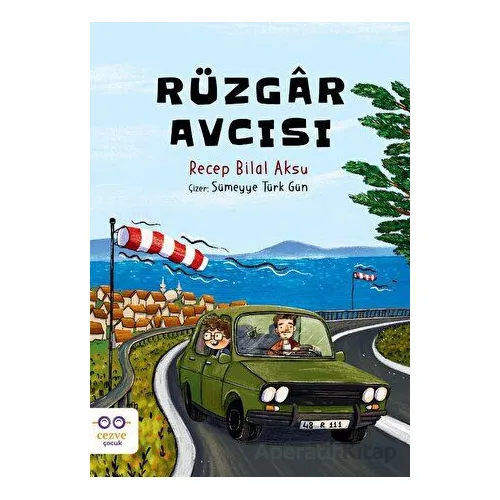 Rüzgar Avcısı - Recep Bilal Aksu - Cezve Çocuk