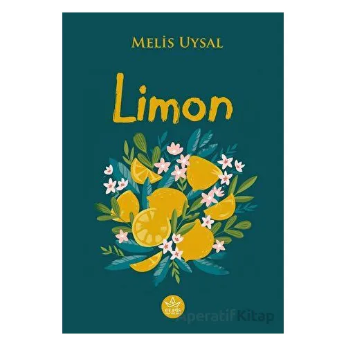 Limon - Melis Uysal - Elpis Yayınları