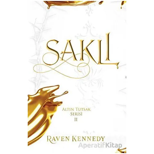 Saklı - Raven Kennedy - Ren Kitap