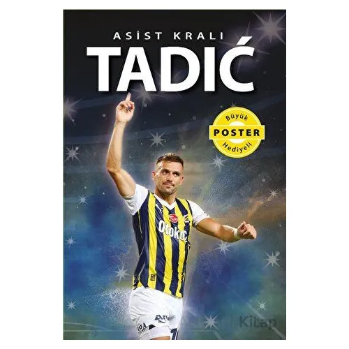 Asist Kralı Tadic - Kerem Tek - Flipper Yayıncılık