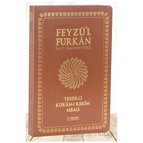 Feyzül Furkan Tefsirli Kuran-ı Kerim Meali (Sempatik Cep Boy - İnce Cilt) Taba