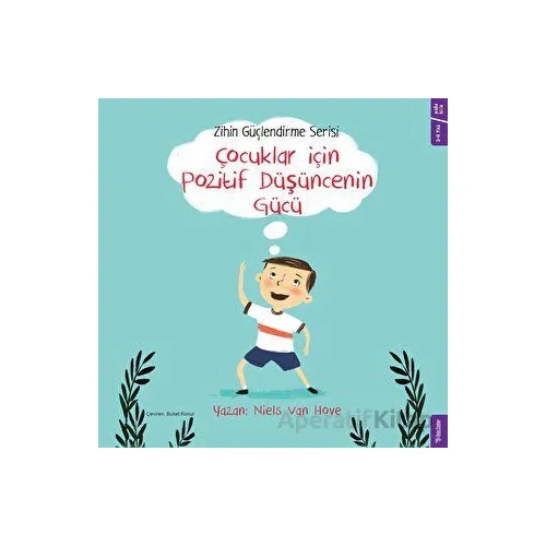 Çocuklar için Pozitif Düşüncenin Gücü - Niels Van Hove - Sola Kidz