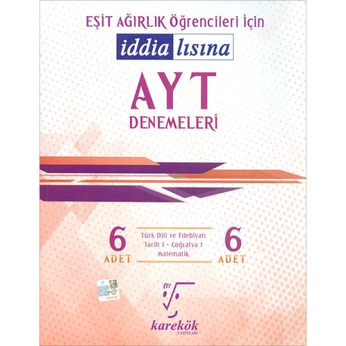 AYT 6lı Denemeleri Eşit Ağırlık Öğrencileri İçin Karekök Yayınları