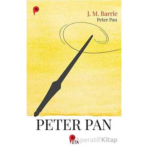Peter Pan - J. M. Barrie - Peta Kitap